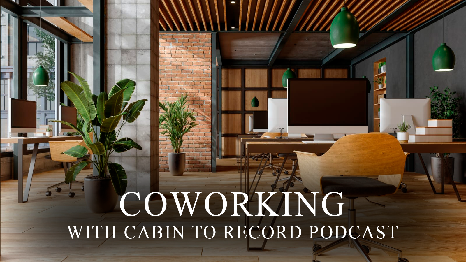 COWORKING-WITH-CABIN